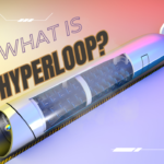 What is Hyperloop
